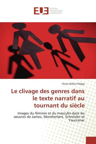 Le clivage des genres dans le texte narratif au tournant du siècle