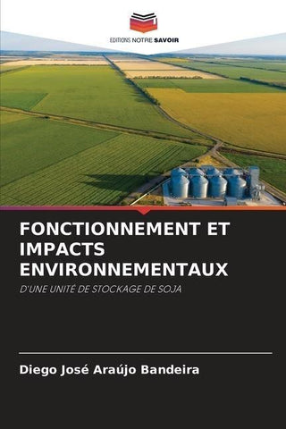 FONCTIONNEMENT ET IMPACTS ENVIRONNEMENTAUX