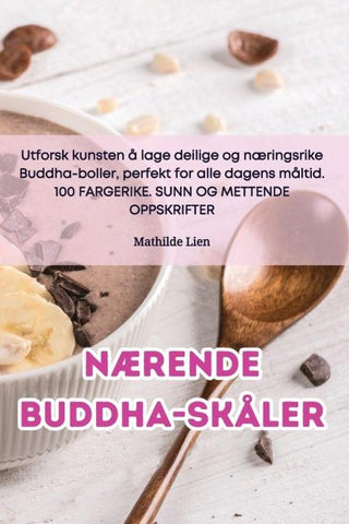Nærende Buddha-skåler