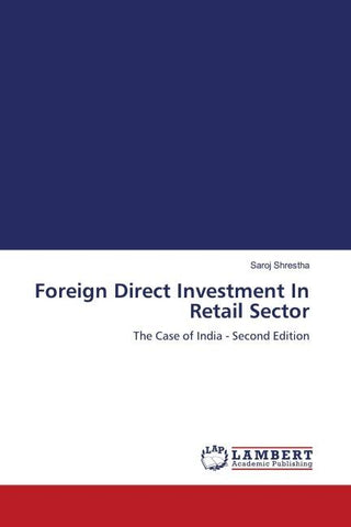 Foreign Direct Investment In Retail Sector