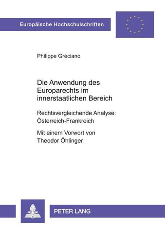 Die Anwendung des Europarechts im innerstaatlichen Bereich