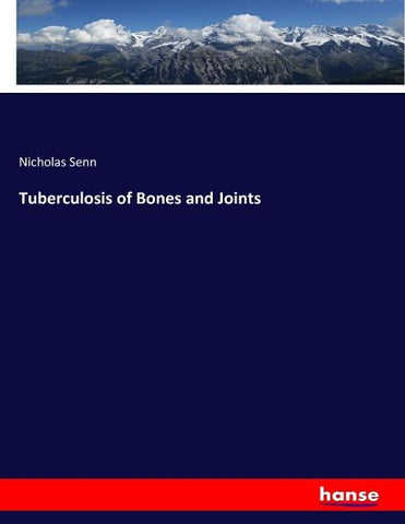 Tuberculosis of Bones and Joints