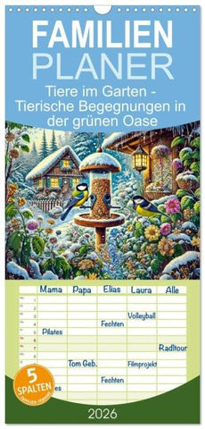 Familienplaner 2026 - Tiere im Garten - Tierische Begegnungen in der grünen Oase mit 5 Spalten (Wandkalender, 21 x 45 cm) CALVENDO