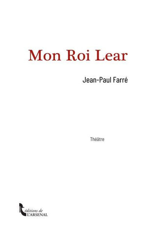 Mon Roi Lear