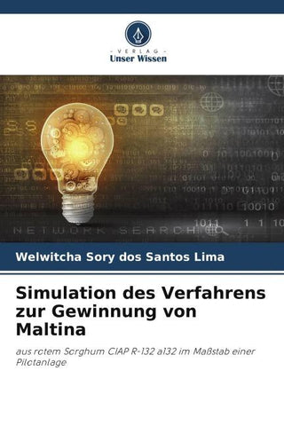 Simulation des Verfahrens zur Gewinnung von Maltina