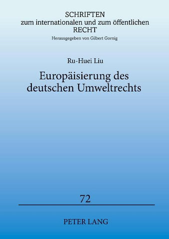 Europäisierung des deutschen Umweltrechts