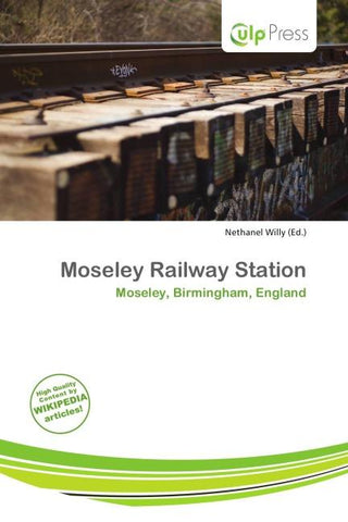 Moseley Railway Station