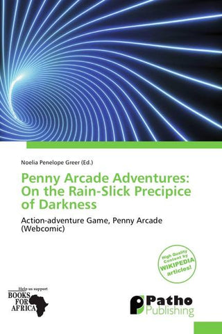 Penny Arcade Adventures: On the Rain-Slick Precipice of Darkness