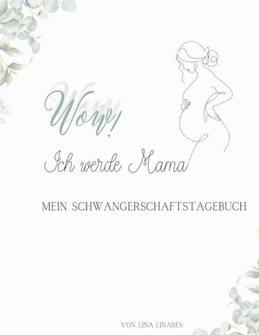 WOW Ich werde Mama