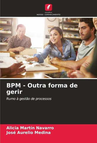 BPM - Outra forma de gerir