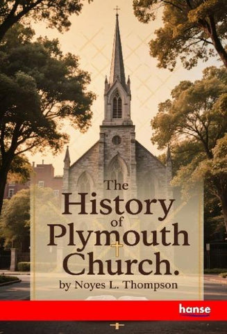 The History of Plymouth Church