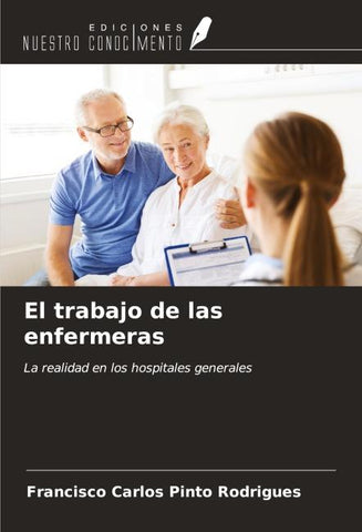 El trabajo de las enfermeras