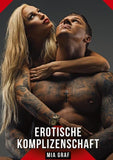 Erotische Komplizenschaft