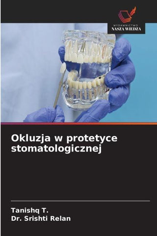 Okluzja w protetyce stomatologicznej