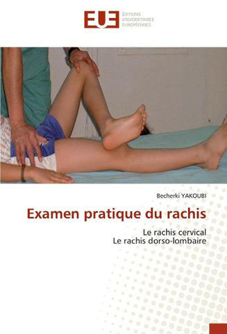 Examen pratique du rachis