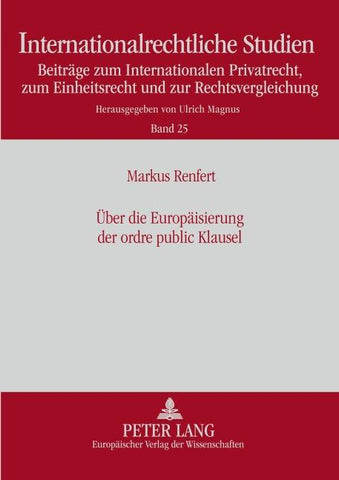 Über die Europäisierung der ordre public Klausel