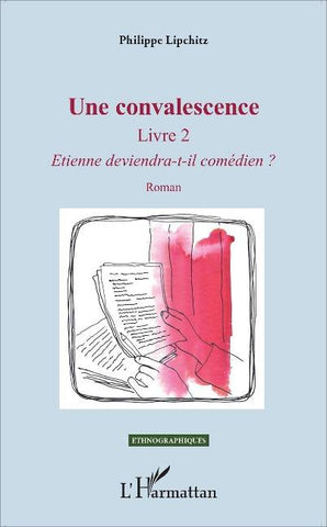 Une convalescence
