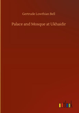 Palace and Mosque at Ukhaidir