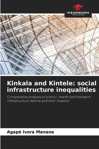Kinkala and Kintele: social infrastructure inequalities