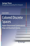 Colored Discrete Spaces