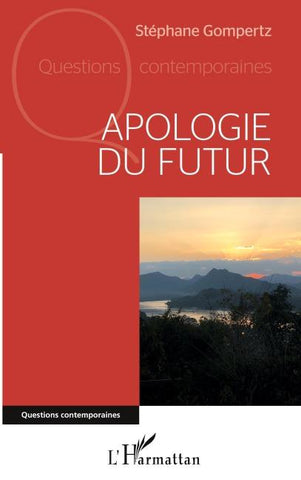 Apologie du futur