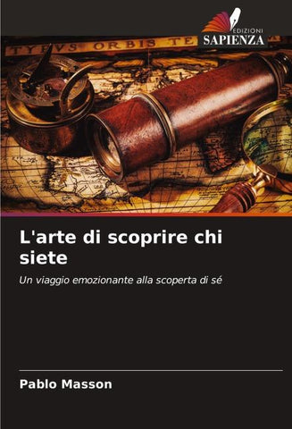 L'arte di scoprire chi siete
