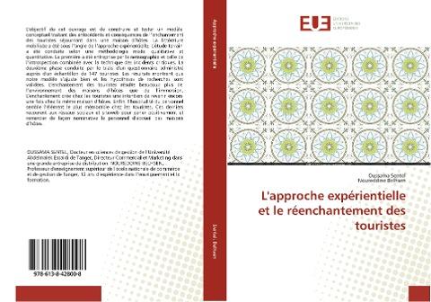L'approche expérientielle et le réenchantement des touristes