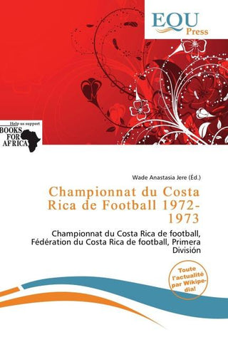 Championnat du Costa Rica de Football 1972-1973