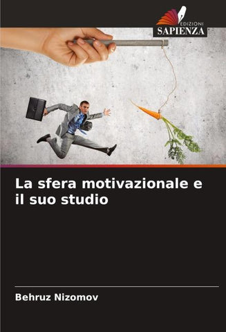 La sfera motivazionale e il suo studio