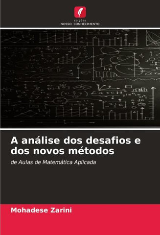 A análise dos desafios e dos novos métodos