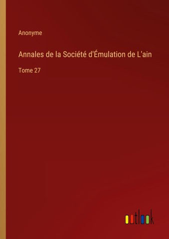 Annales de la Société d'Émulation de L'ain