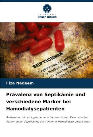 Prävalenz von Septikämie und verschiedene Marker bei Hämodialysepatienten