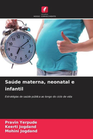 Saúde materna, neonatal e infantil