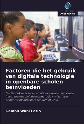 Factoren die het gebruik van digitale technologie in openbare scholen beïnvloeden