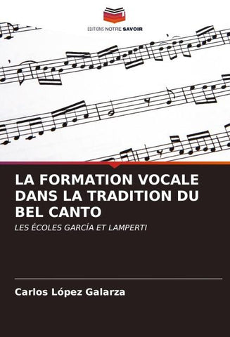 LA FORMATION VOCALE DANS LA TRADITION DU BEL CANTO