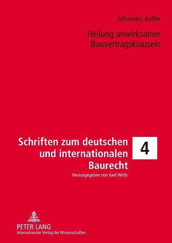 Heilung unwirksamer Bauvertragsklauseln