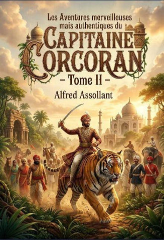 Les Aventures merveilleuses mais authentiques du Capitaine Corcoran - Tome II