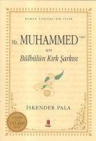 Hz. Muhammed (Sav) icin Bülbülün Kirk Sarkisi