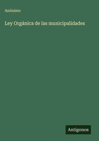 Ley Orgánica de las municipalidades