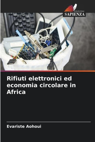 Rifiuti elettronici ed economia circolare in Africa