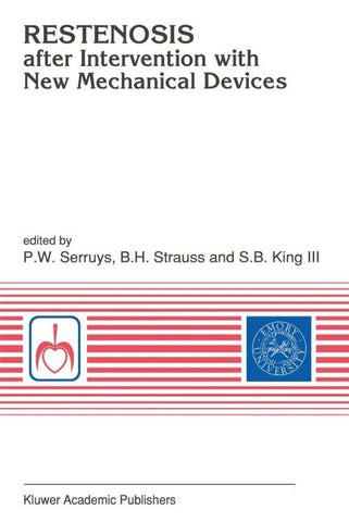 Restenosis after Intervention with New Mechanical Devices