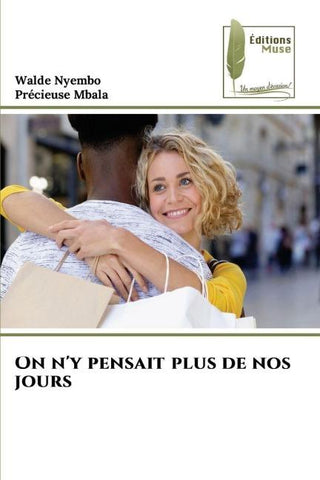 On n'y pensait plus de nos jours