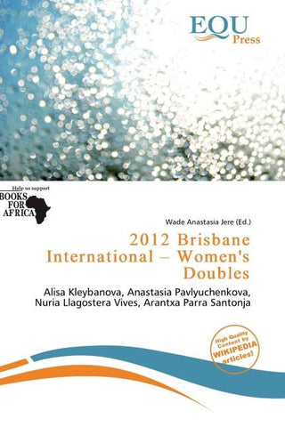 2012 Brisbane International - Women's Doubles
