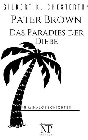 Pater Brown - Das Paradies der Diebe
