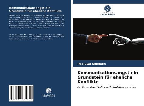 Kommunikationsangst ein Grundstein für eheliche Konflikte
