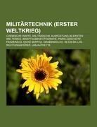 Militärtechnik (Erster Weltkrieg)