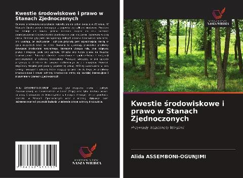 Kwestie ¿rodowiskowe i prawo w Stanach Zjednoczonych