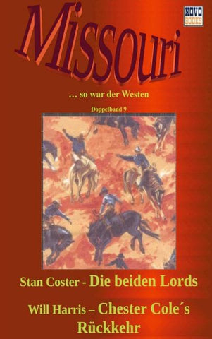 Die beiden Lords / Chester Cole´s Rückkehr