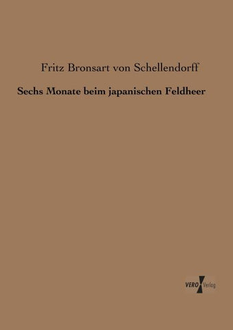 Sechs Monate beim japanischen Feldheer
