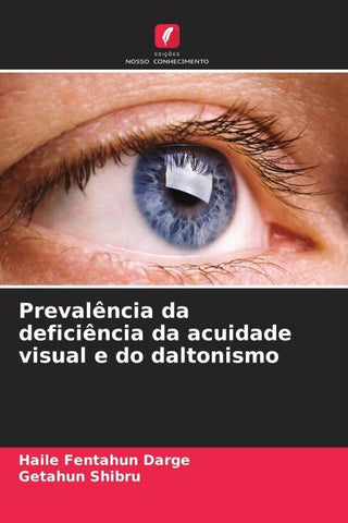 Prevalência da deficiência da acuidade visual e do daltonismo